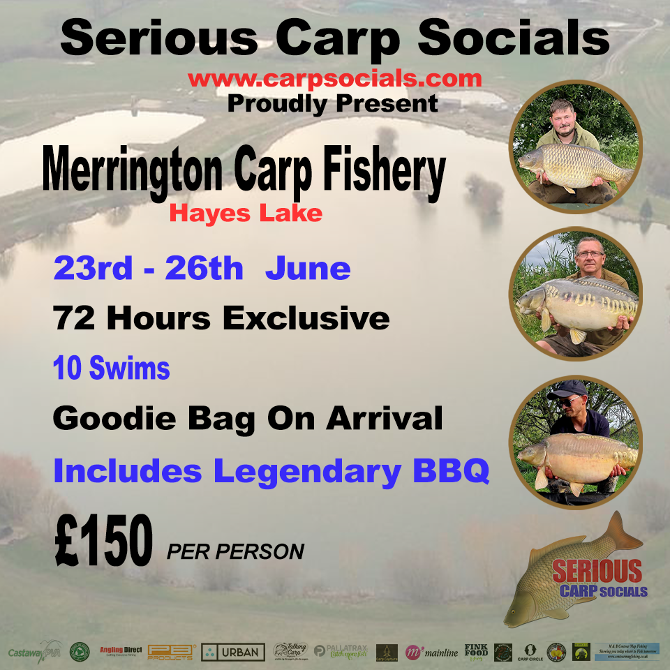 23rd -26th June: 72 hours - Merrington Fishery (HAYES LAKE), Shrewsbury