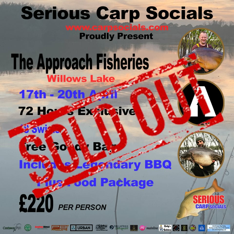 17th - 20th April: Approach Fisheries - Willows Lake (72 hrs)